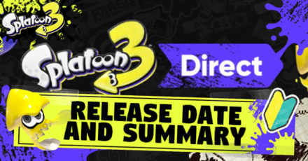 Splatoon 3 Direct Release Date and Summary