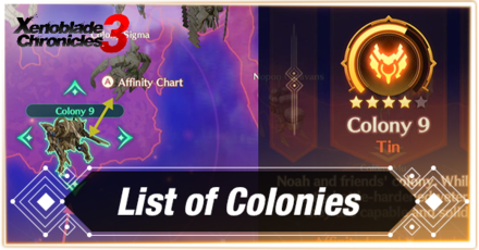Xenoblade Chronicles 3 - All Colony Locations