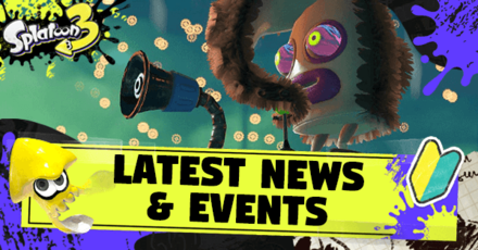Splatoon 3 Latest News and Events