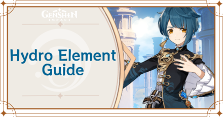 Genshin - Hydro Element Guide