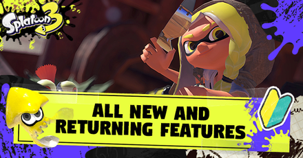 Splatoon 3 - All New and Returning Features.png