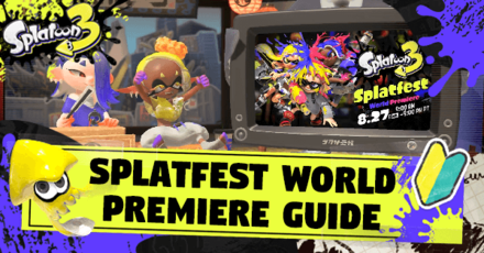 Splatoon 3 Splatfest World Premiere Guide