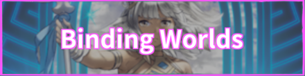 Binding Worlds Banner
