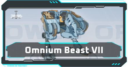 Tower of Fantasy - Omnium Beast VII.png