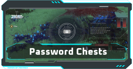 Tower of Fantasy - Password Chests Banner.png