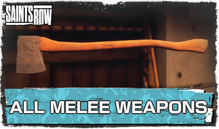 Saints Row - All Melee Weapons
