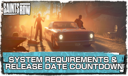 System Requirements & Release Date Countdown Saints Row.png
