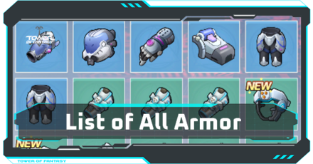 Tower of Fantasy - List of All Armor