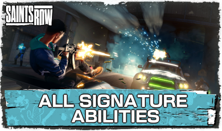 All Signature Abilities - Saints Row 2022