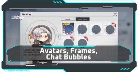 Tower of Fantasy - How to Change Avatars | List of Avatars, Frames, and Chat Bubbles