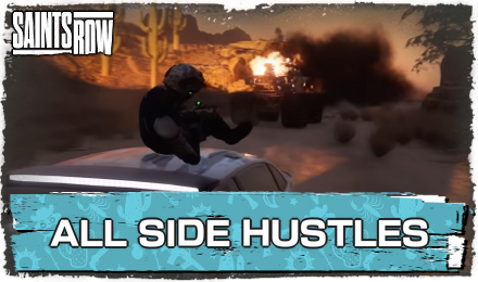 All Side Hustles Saints Row 2022