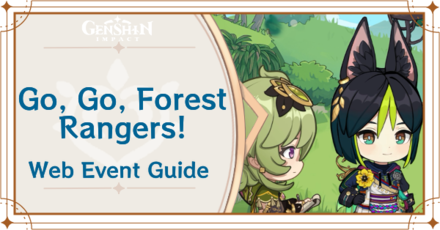 Genshin Impact - Go, Go, Forest Rangers! Web Event Guide