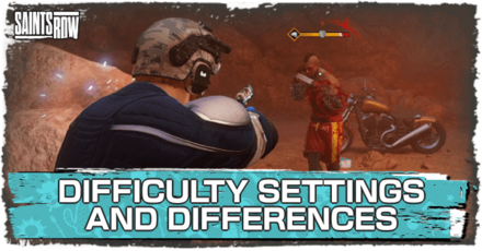 Saints Row - All Difficulty Settings and Differences