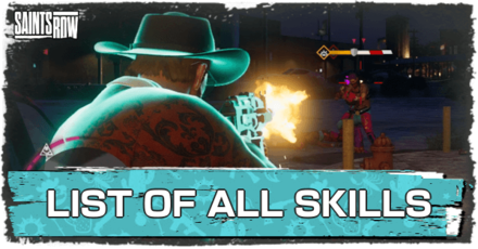 Saints Row - List of All Skills