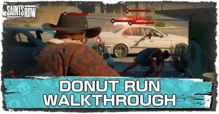 Saints Row - Donut Run Walkthrough and Rewards