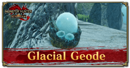 Monster Hunter Rise (MH Rise) - Glacial Geode Banner