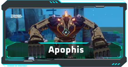 Tower of Fantasy - Apophis Banner.png