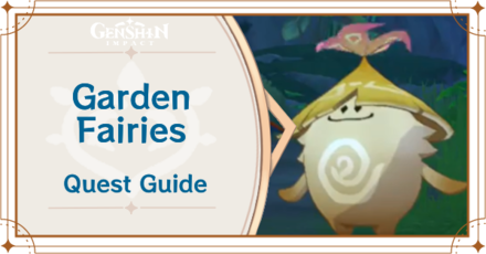 Genshin Impact - Garden Fairies Quest Guide