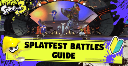 Splatoon 3 Spaltfest Battles Guide