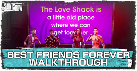 Saints Row - Best Friends Forever Walkthrough