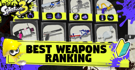 Splatoon 3 Weapons Ranking