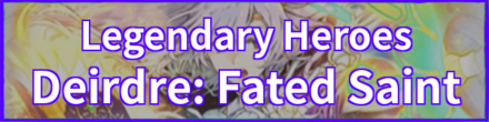 Deirdre: Fated Saint Banner