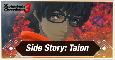 Xenoblade Chronicles 3 - Side Story Taion