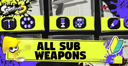 Splatoon 3 All Sub Weapons