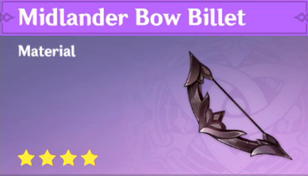 Genshin Impact - How to Get Midlander Bow Billet and Effects