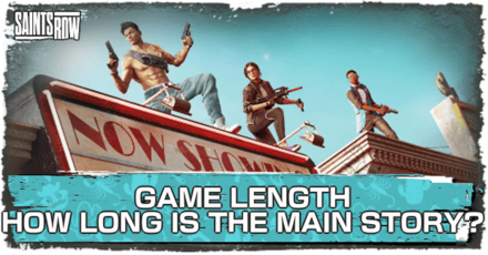 Saints Row - How Long is the Main Story