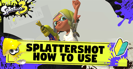 Splattershot How to Use