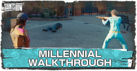 MILLENNIAL WALKTHROUGH