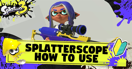 Splatterscope How to Use