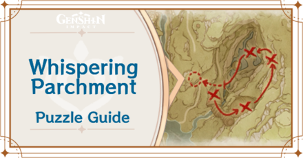 Genshin Impact - Whispering Parchment Puzzle Guide