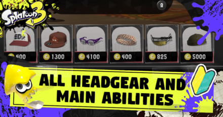 Splatoon 3 All Headgear and Main Abilities
