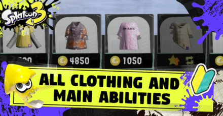 Splatoon 3 All Clothing and Main Abilities