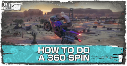 How to do a 360 Spin Saints Row