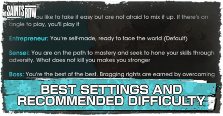 Saints Row - Best Settings