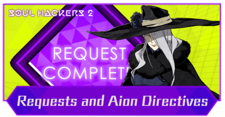 Soul Hackers 2 - Requests and Aion Directives