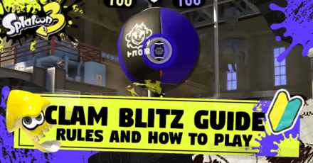 Splatoon 3 - Clam Blitz Guide Rules and How to Play