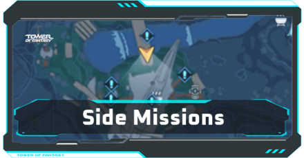 Tower of Fantasy - Side Missions