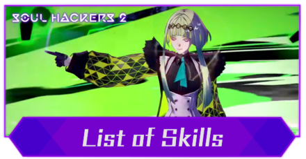 Soul Hackers 2 - List of Skills