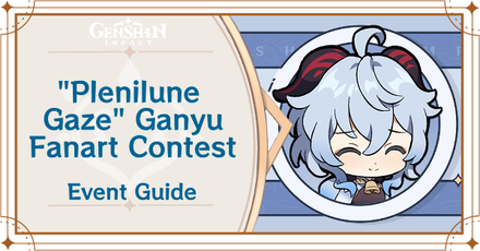 Genshin Impact Plenilune Gaze Ganyu Fanart Contest 3.0 Banner mode:show