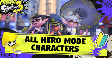 Splatoon 3 - All Hero Mode Characters