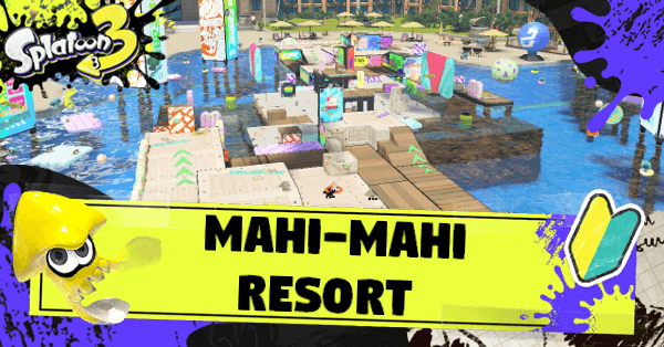 Mahi-Mahi Resort Map and Stage Tips | Splatoon 3｜Game8