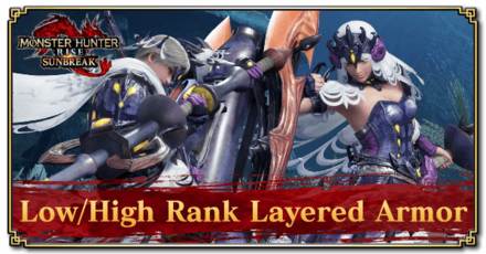 MH Rise Sunbreak - Low High Rank Layered Armor