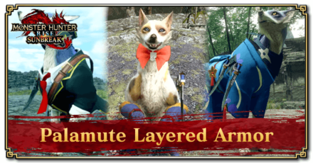 MH Rise Sunbreak - Palamute Layered Armor