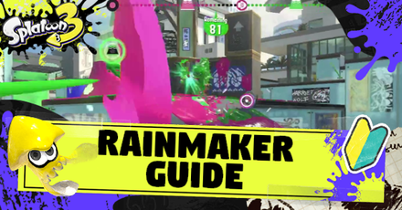 Splatoon 3 - Rainmaker Guide Rules and How to Play
