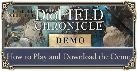 DioField Chronicle - How to Play and Download the Demo