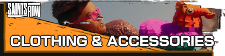 Saints Row - Clothing and Accessories